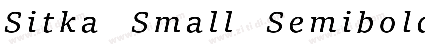 Sitka Small Semibold字体转换 Sitka Small Semibold字体转换